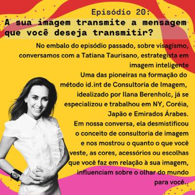 Sua imagem transmite a mensagem que você quer passar?