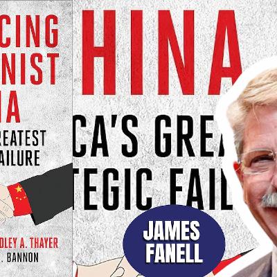 China Rising Threat | James Fanell  (TPC #1,890)