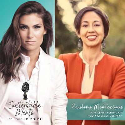 Paulina Montecinos - En pos de la educación integral