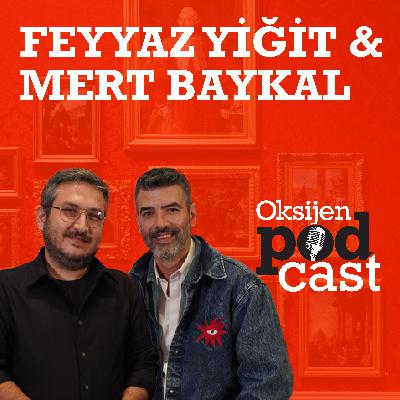 Feyyaz Yiğit | Yan Yana filmi | Haluk Bilginer'le oynamak | İsmi nasıl buldular? | Mert Baykal Feyyaz Yiğit | Yan Yana filmi | Haluk Bilginer'le oynamak | İsmi nasıl buldular? | Mert Baykal