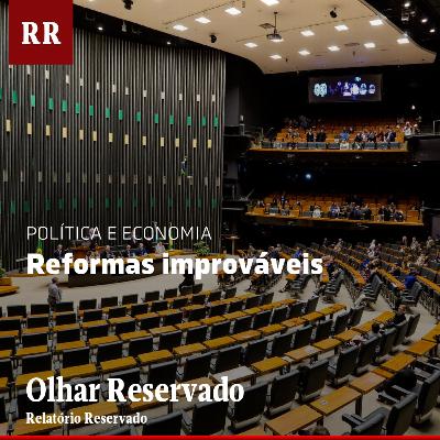 Reformas improváveis | RR