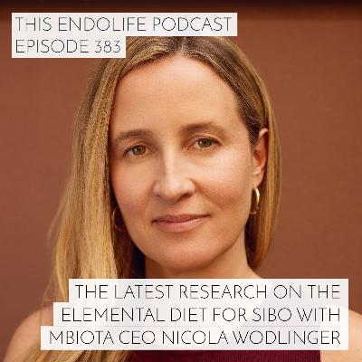 The Latest Research on the Elemental Diet for SIBO with mBiota CEO Nicola Wodlinger The Latest Research on the Elemental Diet for SIBO with mBiota CEO Nicola Wodlinger
