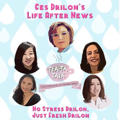 Episode 11: Ces Drilon's life after news