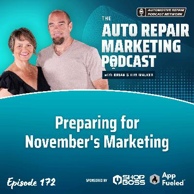Preparing for November's Marketing [E172]