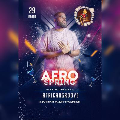 AfricanGroove @ Poço Velho (Live Mix 29-03-25)
