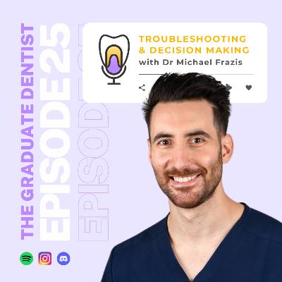 Troubleshooting & Decision Making with Dr Michael Frazis
