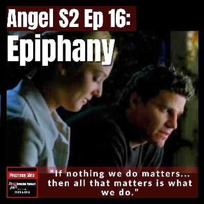 Angel S2E16: “Epiphany”