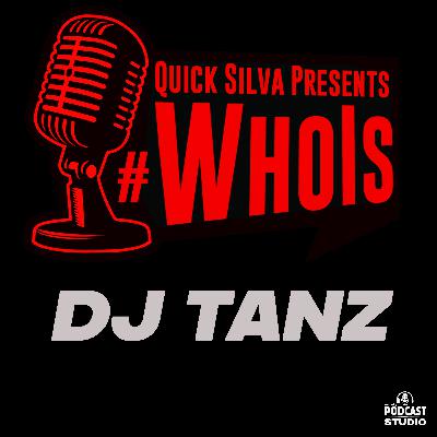 The Quicksilva Show Presents #WhoIs DJ Tanz