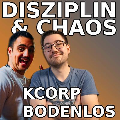 Folge 4 - KCorp Bodenlos - Disziplin & Chaos - Der Valorant Podcast mit headshinsky & Somanzko Folge 4 - KCorp Bodenlos - Disziplin & Chaos - Der Valorant Podcast mit headshinsky & Somanzko