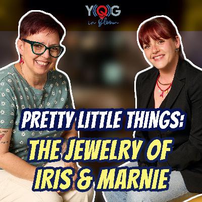 Pretty Little Things: The Jewelry of Iris & Marnie