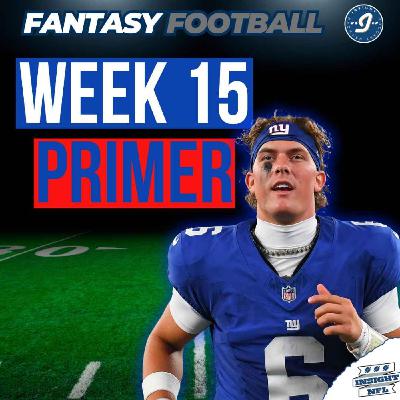 PLAYOFFS PRIMER | Injury report + STARTS of the Week (15) | NFL Fantasy Football 2025