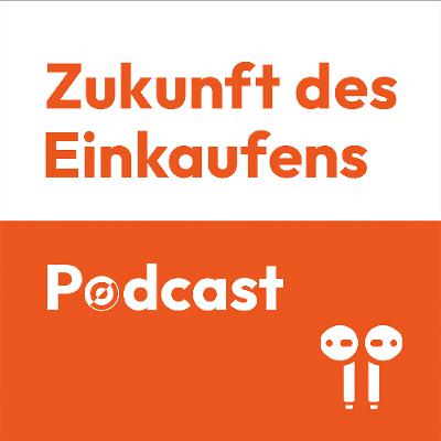 ZDE Podcast 221: Prof. Rüschen, was ist im Biomarkt und bei den Smart Stores los?