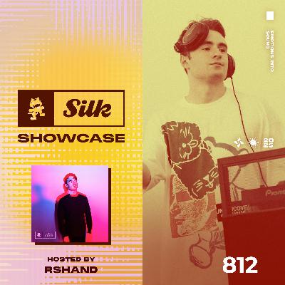 Monstercat Silk Showcase 812 (Hosted by rshand)
