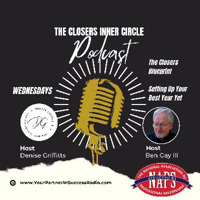 The Closer's Blueprint Setting Up Your Best Year Yet