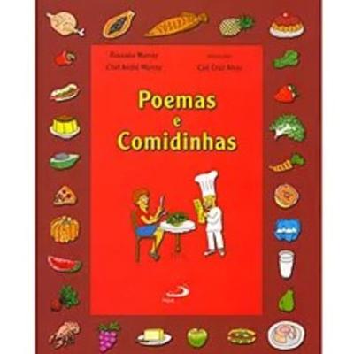 Poema: "A cesta de doces" e "Receita de bolo de fubá cremoso", Roseana Murray.