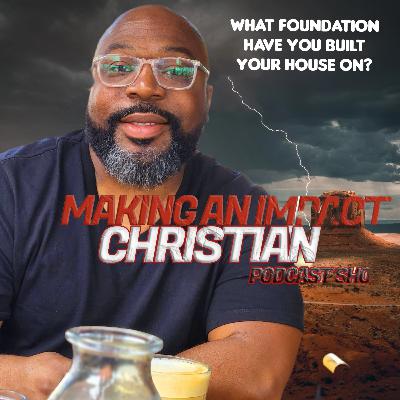 What Foundation Is Your House Built On?