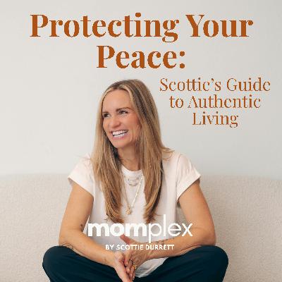 Protecting Your Peace: Scottie’s Guide to Authentic Living Protecting Your Peace: Scottie’s Guide to Authentic Living