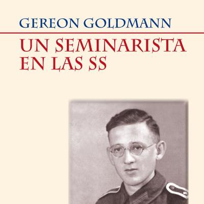 E53 - Un seminarista en las SS