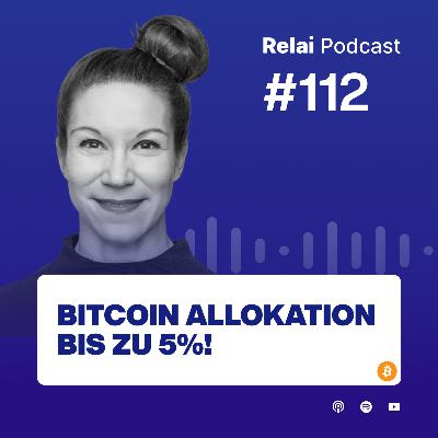 Im klassischen Portfolio hat Bitcoin mit 2% bis 5% Platz, mit Olga Miler | Relai Bitcoin Podcast #112