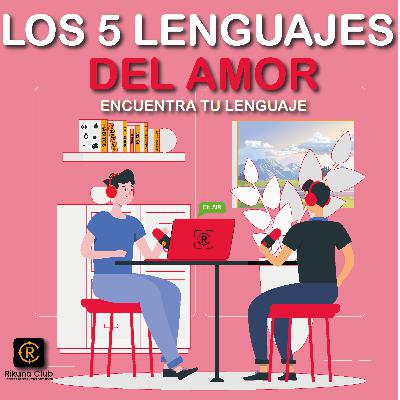 Los 5 lenguajes del amor Los 5 lenguajes del amor