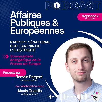Énergies en clair : Souveraineté énergétique de la France en Europe - Épisode #02