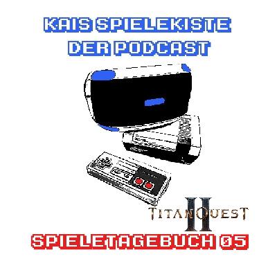 Spieletagebuch 05 - Titan Quest 2