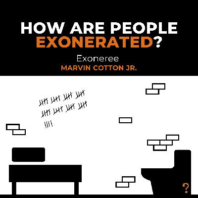 How Are People Exonerated?