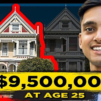This 25 Year-Old Built A $9.5M Real Estate Portfolio This 25 Year-Old Built A $9.5M Real Estate Portfolio