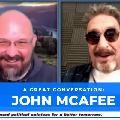 MY INTERVIEW WITH JOHN McAfee. ANTIVIRUS MOGUL, CRYPTOCURRENCY, LIBERTARIAN PRESIDENTIAL CANDIDATE.