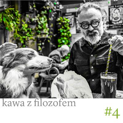 #4 Pożerający absolut, metafizyka, człowiek