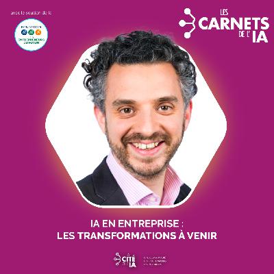 #69 Mick Lévy - IA en entreprise : les transformations à venir