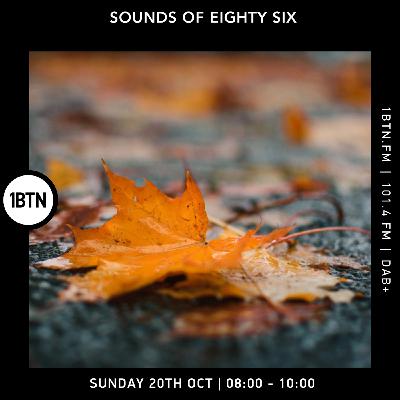 Episode 46: Sounds of Eighty Six, October 2024