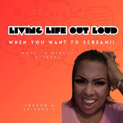 When you want to scream!! When you want to scream!!