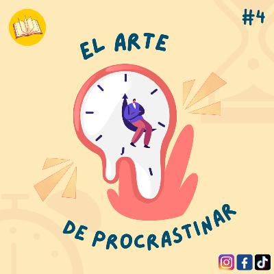 El arte de procrastinar