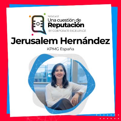 Cómo construir valor desde la incertidumbre con Jerusalem Hernández de KPMG