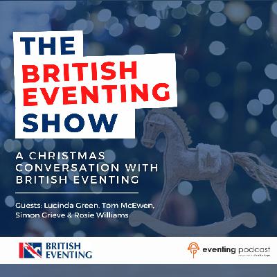 The British Eventing Show: A Christmas Conversation with British Eventing