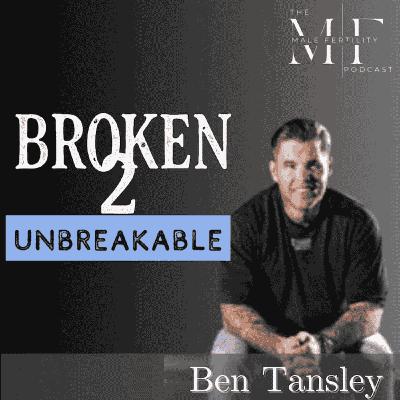 Broken to Unbreakable with Ben Tansley | Christmas Countdown 🎄 Day 20 Broken to Unbreakable with Ben Tansley | Christmas Countdown 🎄 Day 20