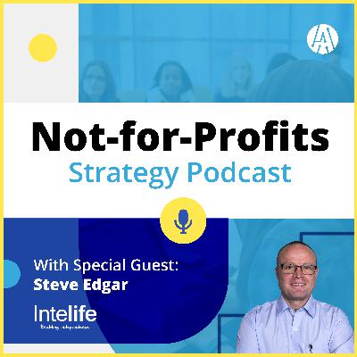 Steve Edgar From Intelife Talks About The Importance Of Cash And Profit For NFPs