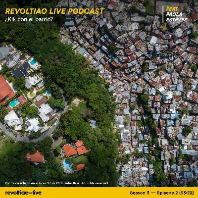 S3:E2 — ¿Klk con el barrio? feat. Paola Estévez de Barrio Alante