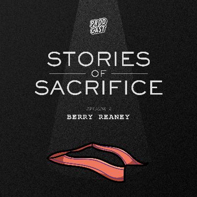 Stories of Sacrifice - Berry Reaney