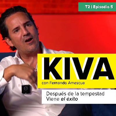 Después de la tempestad viene el éxito, Fernando Amescua y la historia de grupo KIVA
