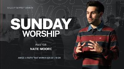 James:  A Faith That Works - Faith Without Works is Dead (Video)