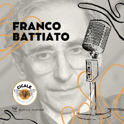 S1 Ep. 8 - Franco Battiato