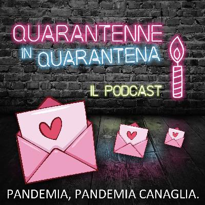 Episodio 17 - Pandemia pandemia canaglia 💘