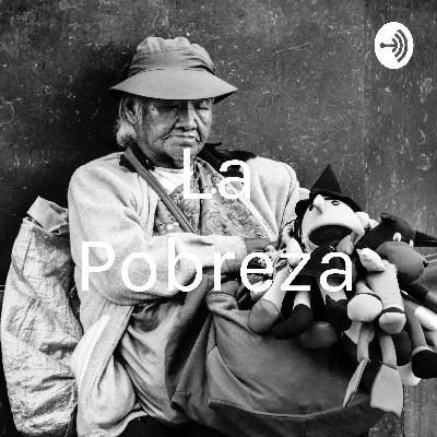 La pobreza