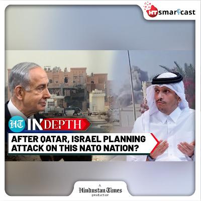 In Depth: After Qatar Attack, Turkey Issues Major Warning: Israel Looking To Drag NATO Into War Over Hamas? | Hindustan Times