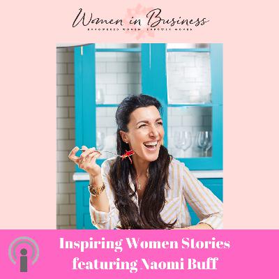 Body, Mind and Business featuring Naomi Buff Body, Mind and Business featuring Naomi Buff