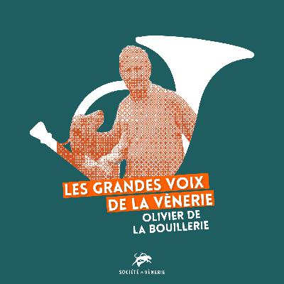 Épisode 02 : Olivier de La Bouillerie Épisode 02 : Olivier de La Bouillerie