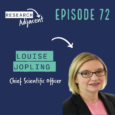 Louise Jopling, Chief Scientific Officer (Episode 72)