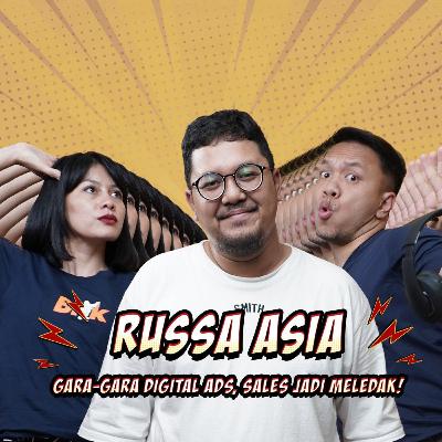 EP 3. Emang Bener Digital Ads Ngaruh Sama Penjualan? Apa Kata Russa Asia? EP 3. Emang Bener Digital Ads Ngaruh Sama Penjualan? Apa Kata Russa Asia?